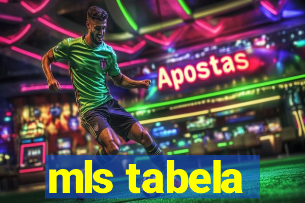 mls tabela